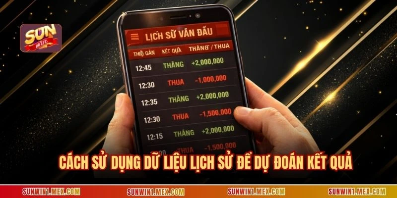 Cách sử dụng dữ liệu lịch sử để dự đoán kết quả