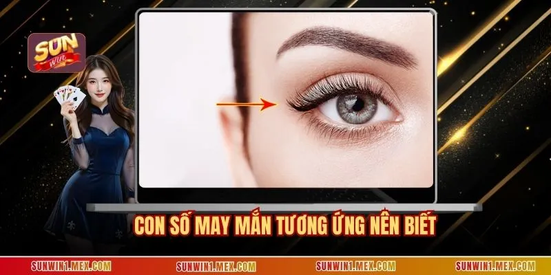 Con số may mắn tương ứng nên biết