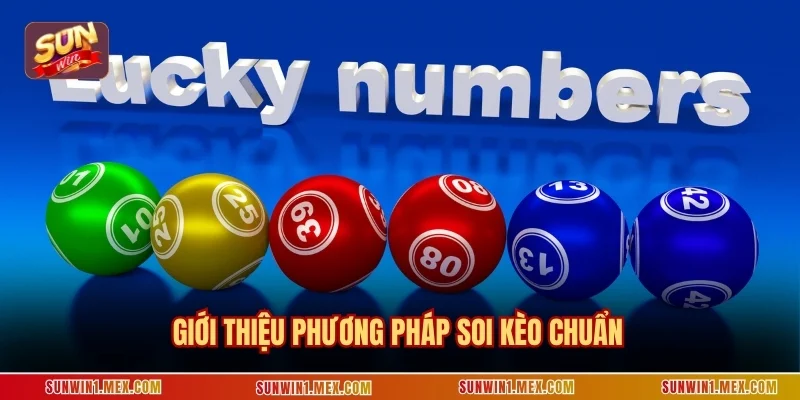Giới thiệu phương pháp soi kèo chuẩn