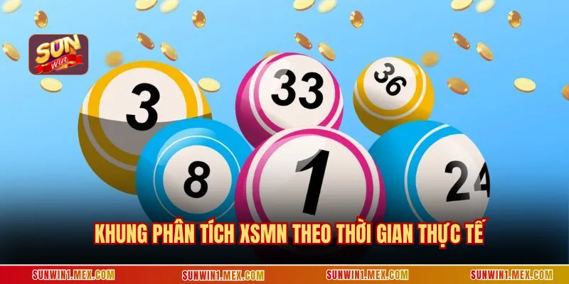 Khung phân tích xsmn theo thời gian thực tế