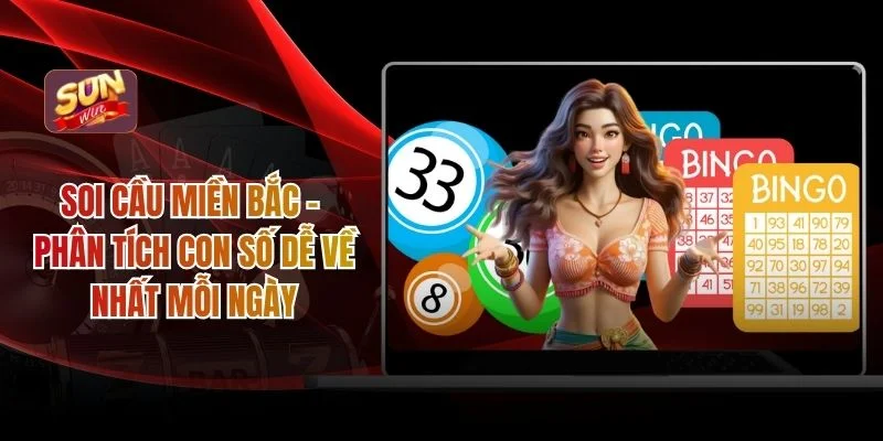 Soi cầu miền Bắc